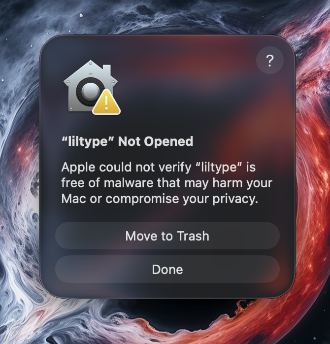 liltype Not Opened — Apple could not verify liltype